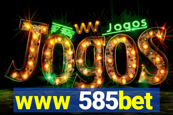 www 585bet